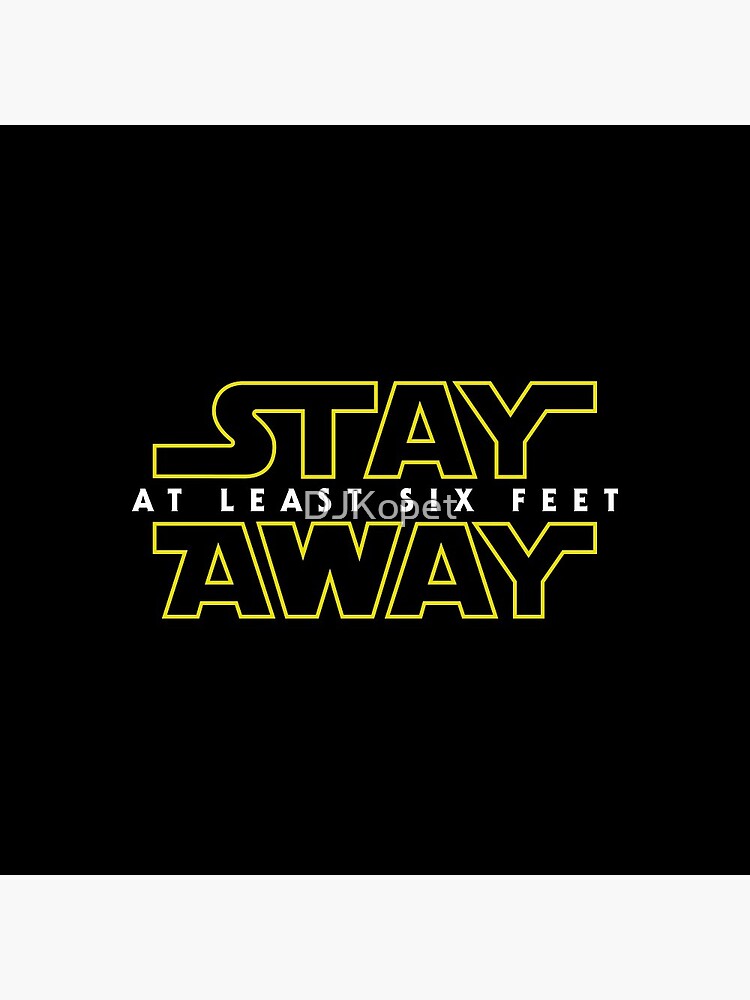 Stay Away by DJKopet