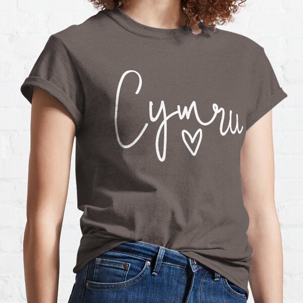 Cymru Calon, Wales Heart, I Love Wales Classic T-Shirt