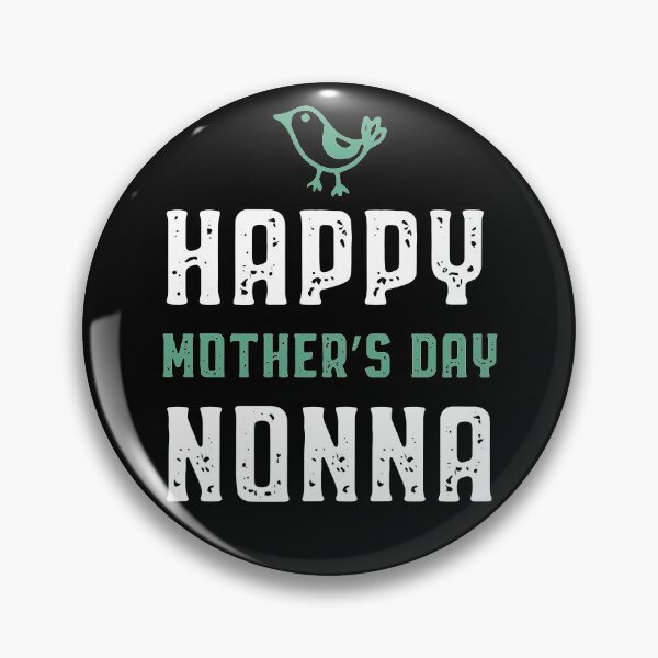 Artikelvorschau, Happy Mothers Day Nonna Geschenk von Son Daughter für Mama entworfen und verkauft von DiogoCalheiros.