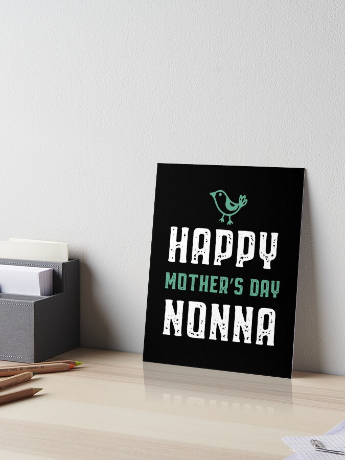 Happy Mothers Day Nonna Gift from Son Daughter for Mom