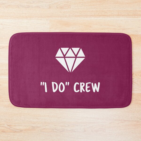 Item preview, I Do Crew Bachelorette Party Getting Married Newly Weds  designed and sold by shennit.