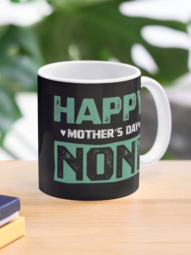 Gift For Mom From Son Mothers Day Mug Is Best Way To Say Happy