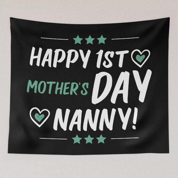 Item preview, Happy 1st Mothers Day Nanny Gift from Son Daughter for Mom designed and sold by DiogoCalheiros.