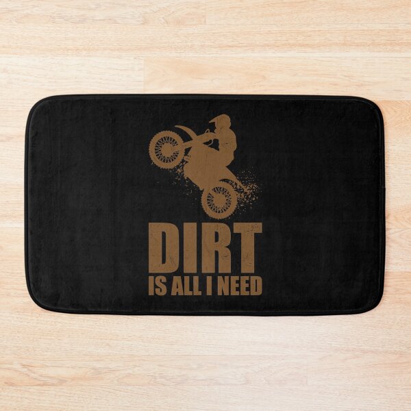 Item preview, Dirt Is All I Need designed and sold by tonstan.