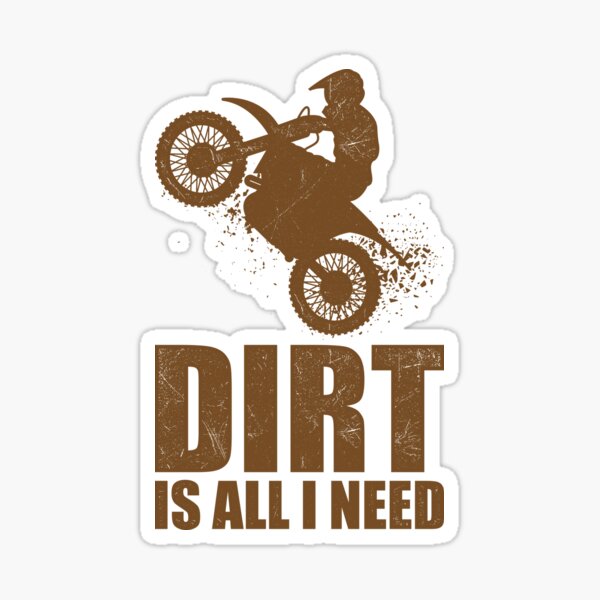 Item preview, Dirt Is All I Need designed and sold by tonstan.