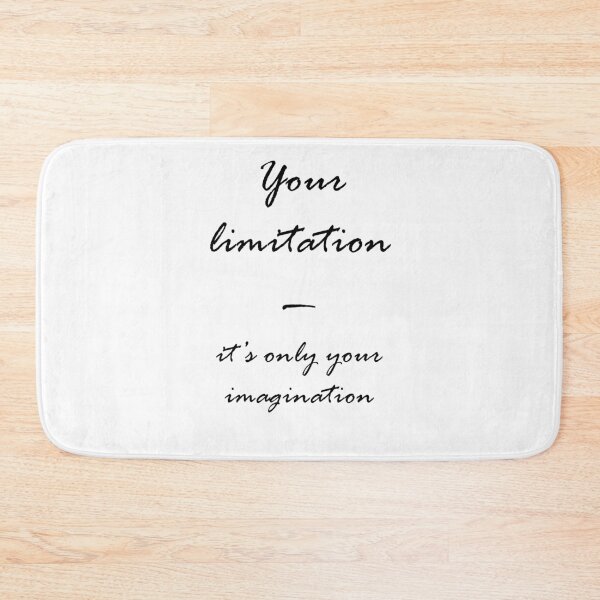 Item preview, Your limitation, It's Only your Imagination designed and sold by El-Farouk.