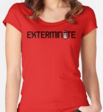 Exterminate Women's Fitted Scoop T-Shirt