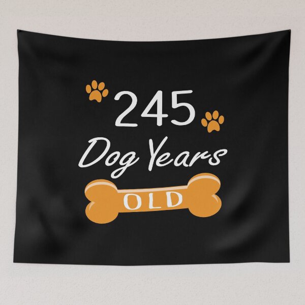 Item preview, 245 Dog Years Old Funny 35th Birthday Puppy Lover graphic designed and sold by Grabitees.