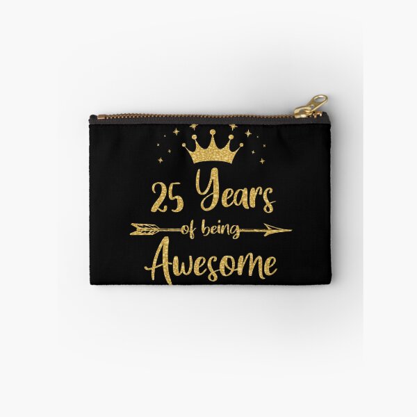 Item preview, Womens 25 Years Of Being Awesome Women 25th Happy Birthday product designed and sold by Grabitees.