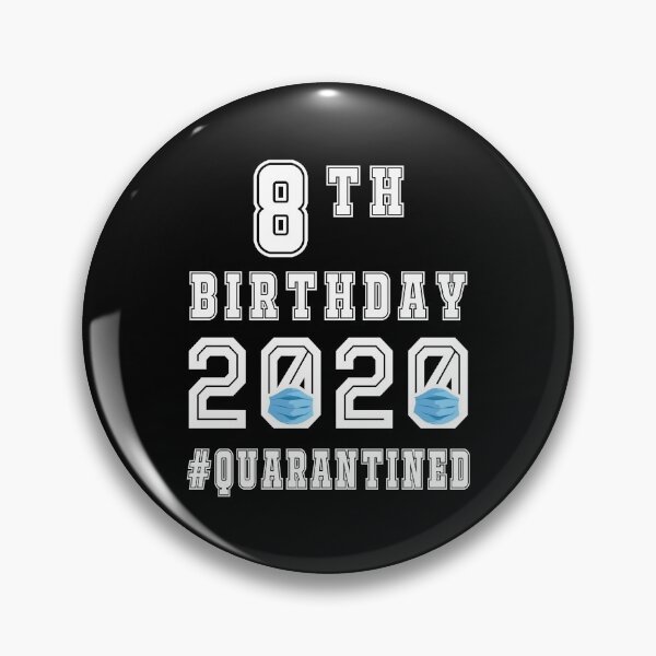 Item preview, Its My 8th Birthday 2020 Quarantined Social Distancing Gifts  designed and sold by AnimaLovers.