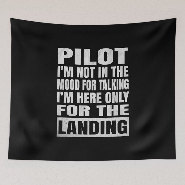 Item preview, Pilot I'm Not In The Mood For Talking - Pilots Retirement product designed and sold by Grabitees.