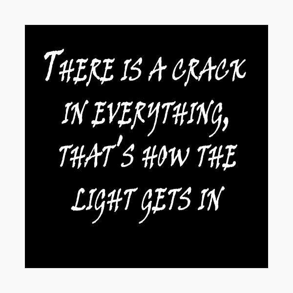Item preview, Leonard Cohen, “There is a crack in everything, that’s how the light gets in” designed and sold by mindesigner.