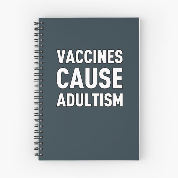 Item preview, Vaccines cause Adultism designed and sold by LazyMillenial.