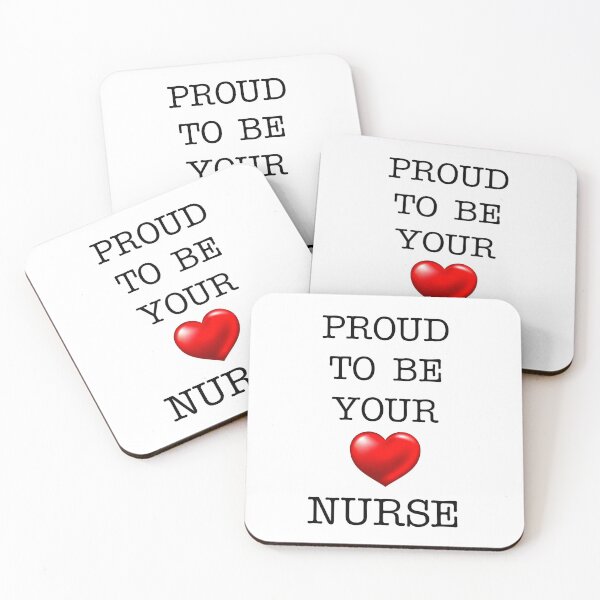 Item preview, Proud To Be Your Nurse designed and sold by BritishYank.