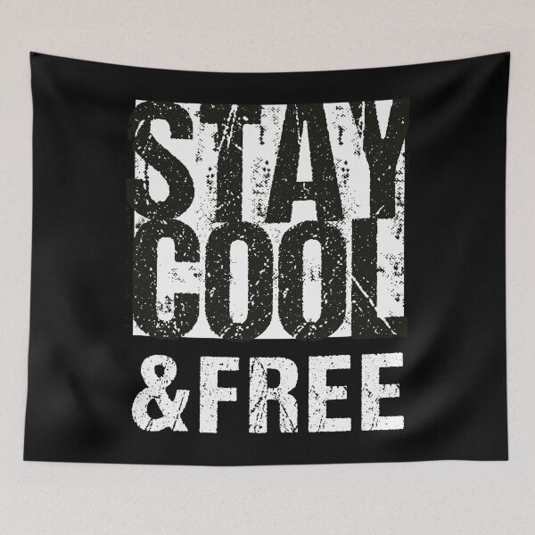 Item preview, Stay Cool And Free designed and sold by favoritequotes.