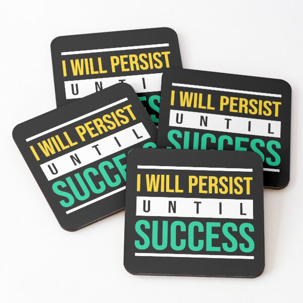 Item preview, i will persist until success designed and sold by danyc88.