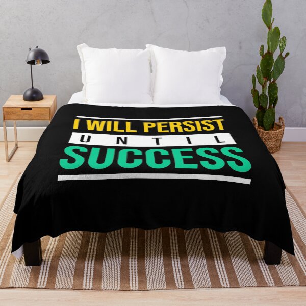 Item preview, i will persist until success designed and sold by danyc88.