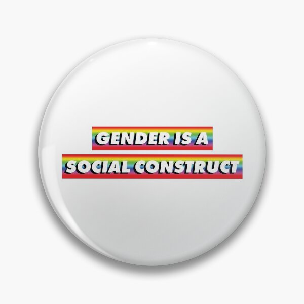 Item preview, Gender is a Social Construct designed and sold by gturcich3.