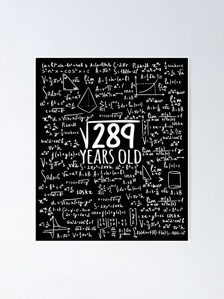 Square Root Of 2 17th Birthday 17 Year Old Gifts Math ay T Shirt Poster By Cookiesdesigns Redbubble