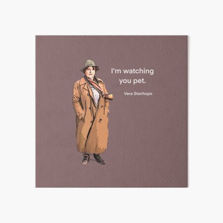 I'm watching you pet. Art Board Print