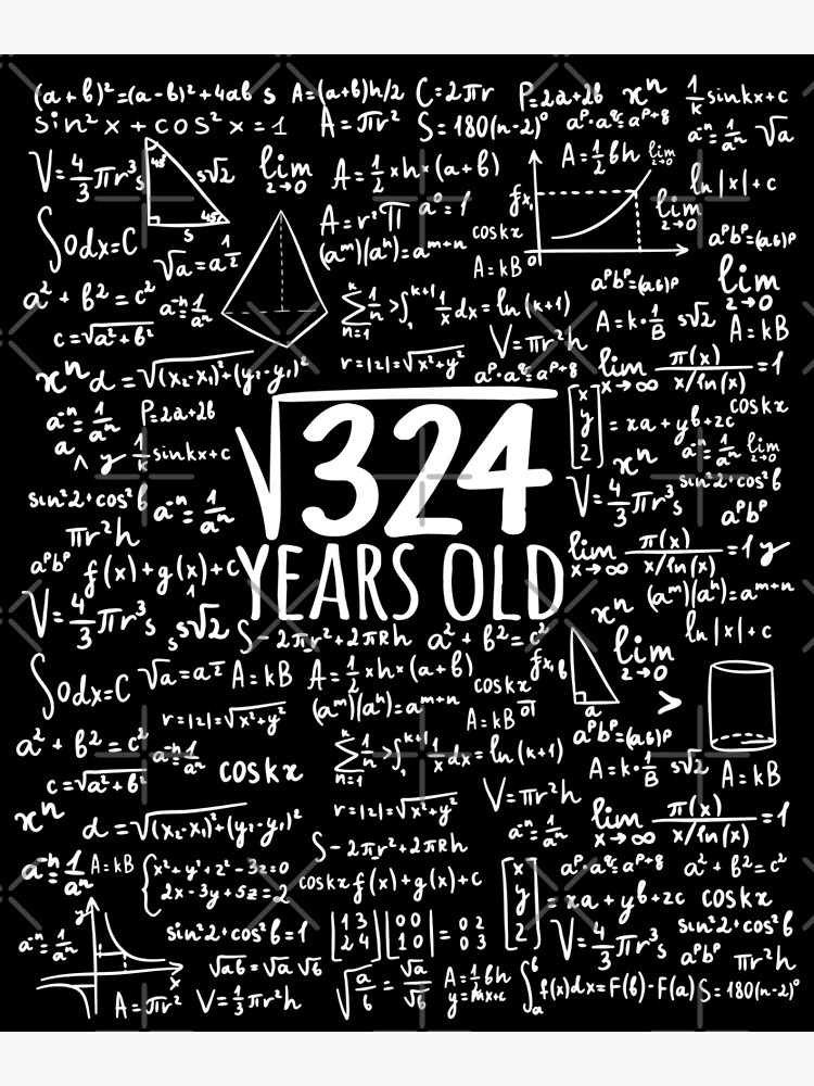 Square Root Of 324 18th Birthday 18 Year Old Gifts Math ay T Shirt Greeting Card By Cookiesdesigns Redbubble