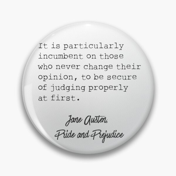 Item preview, Pride and Prejudice, Jane Austen, quote 5 designed and sold by Ariana Mila -  Awesome quotes.