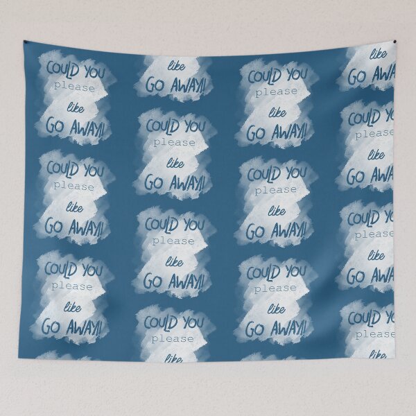 Item preview, Could you please like go away ?! designed and sold by BaristaRebel.
