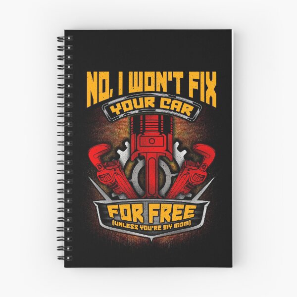 Item preview, No I Won't Fix Your Car For Free (Unless You're My Mom)  designed and sold by Mrpotts73.