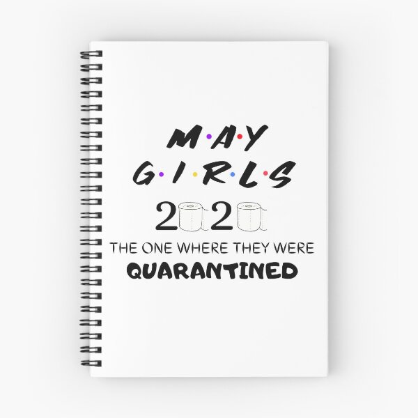 Item preview, May Girls Friends The One Where They Were Quarantined 2020 designed and sold by Laurelbdesigns.