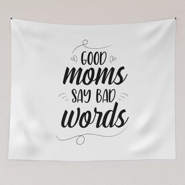 Item preview, Good Moms Say Bad Words/ Bad Word Mom/ Naught Mouth designed and sold by 96design.