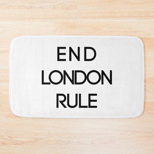 Item preview, END LONDON RULE, Scottish Independence Slogan designed and sold by MacPean.