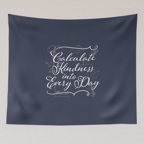 Item preview, Calculate Kindness Into Every Day designed and sold by AscendMerch.