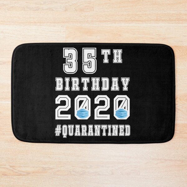 Item preview, Its My 35th Birthday 2020 Quarantined Social Distancing Gifts  designed and sold by AnimaLovers.