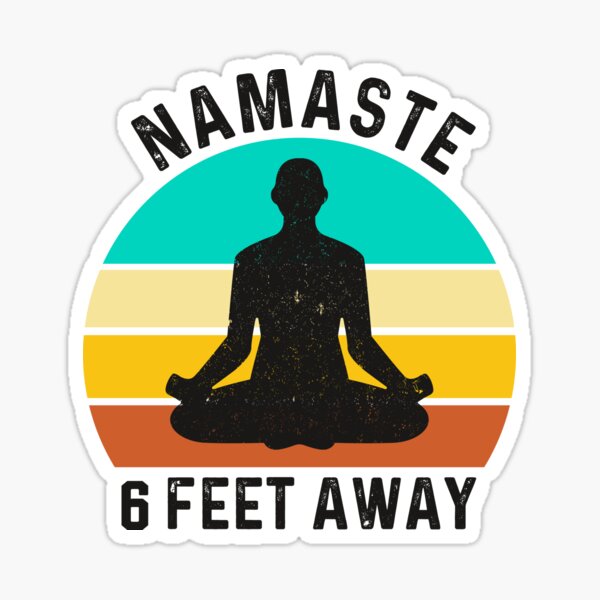 Item preview, Namastay 6 Feet Away #1 designed and sold by SalahBlt.