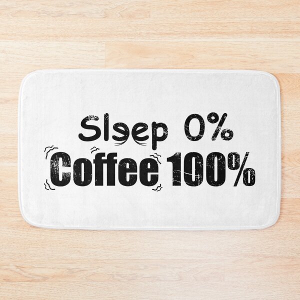 Item preview, Sleep 0% Coffee 100 % designed and sold by jc007.