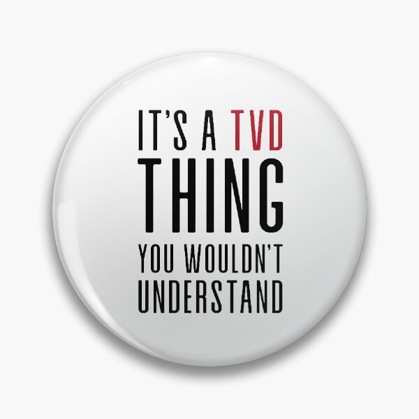 Artikelvorschau, Es ist eine TVD-Sache ... entworfen und verkauft von ThingsShop.