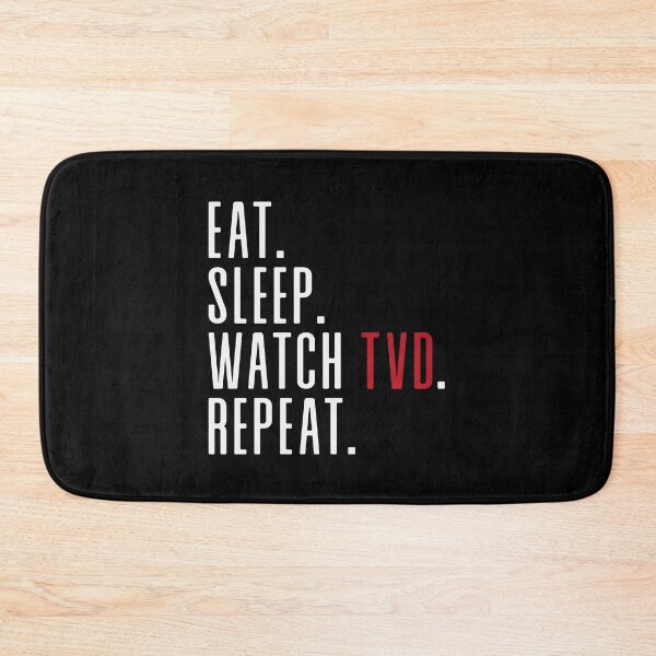 Item preview, Eat. Sleep. Watch TVD. Repeat. designed and sold by ThingsShop.
