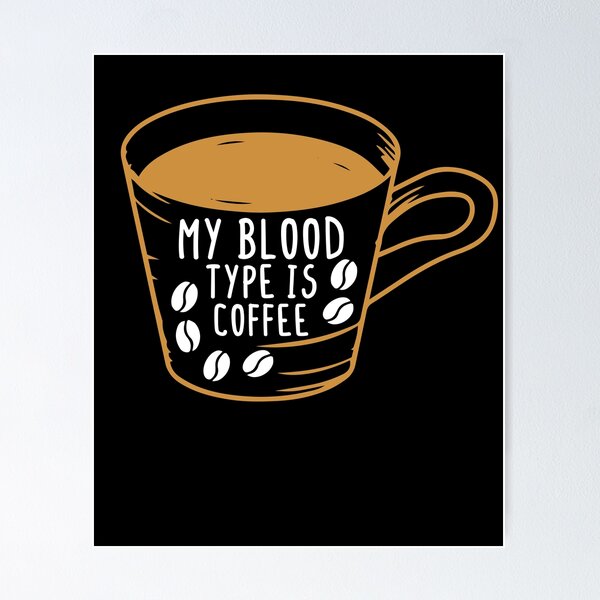 Artikelvorschau, Meine Blutgruppe ist Kaffeehemd - Lustiges Hemd, Kaffeehemd, Sarkastisches Hemd, Sarkasmus, Lustiges Kaffeehemd, Lustiges Grafik-T-Shirt entworfen und verkauft von Noussairox.
