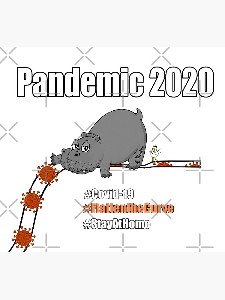 "Hippo Flattening the Covid19 Curve" Poster by Hippogal Redbubble