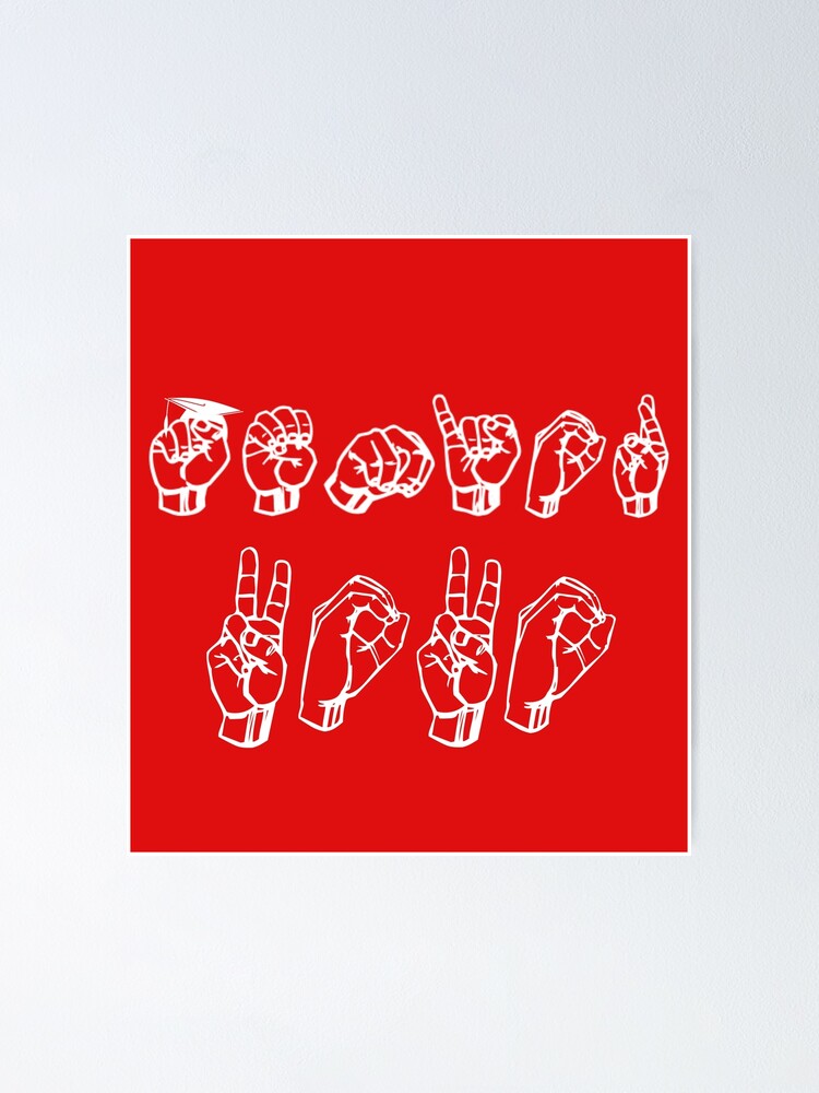 "Senior 2020 ASL hand sign Language " Poster for Sale by kader85 Redbubble