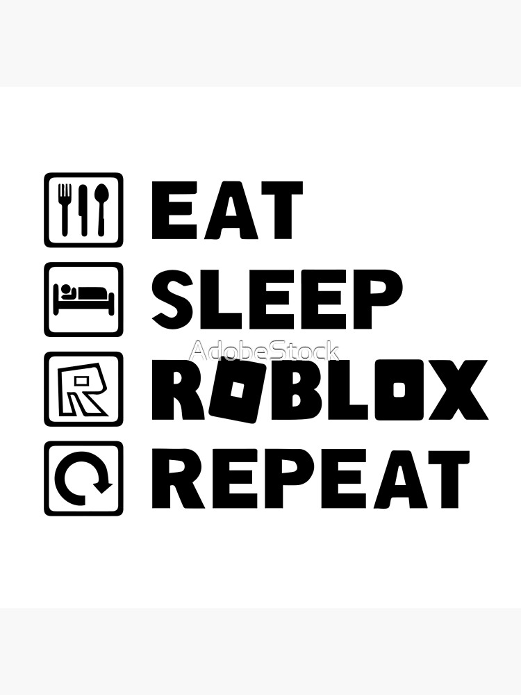 Eat Sleep Roblox Repeat Greeting Card By Adobestock Redbubble - eat sleep repeat roblox