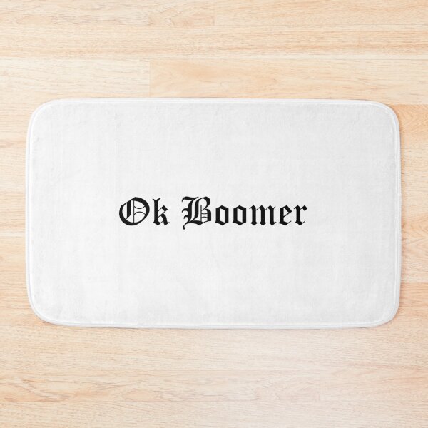 Item preview, OK BOOMER designed and sold by Feyrris.
