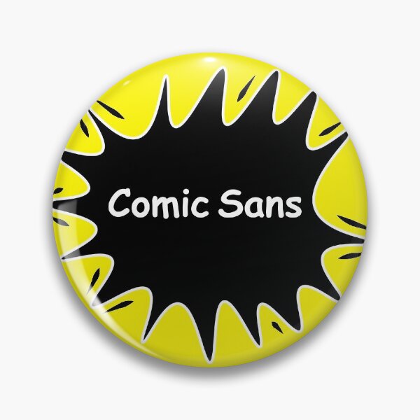 Item preview, Comic Sans (request other colours) designed and sold by designseventy.