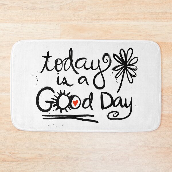 Item preview, Today Is A Good Day designed and sold by darsworld.