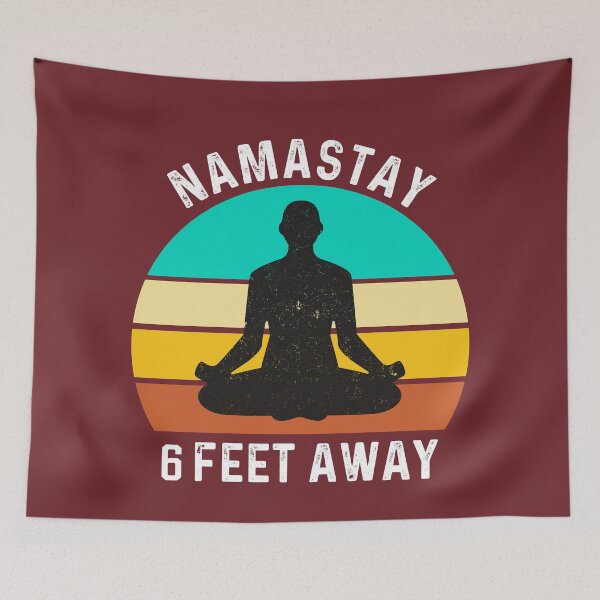 Item preview, Namastay 6 Feet Away #5 designed and sold by SalahBlt.