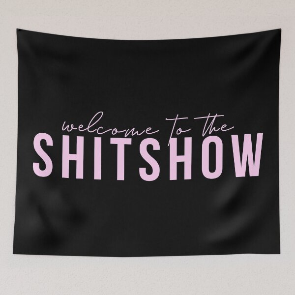 Item preview, Shitshow  designed and sold by Emily Sullivan.