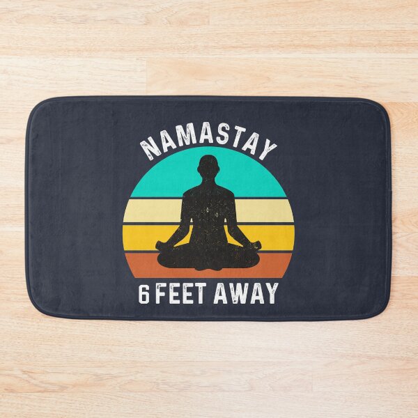 Item preview, Namastay 6 Feet Away #7 designed and sold by SalahBlt.
