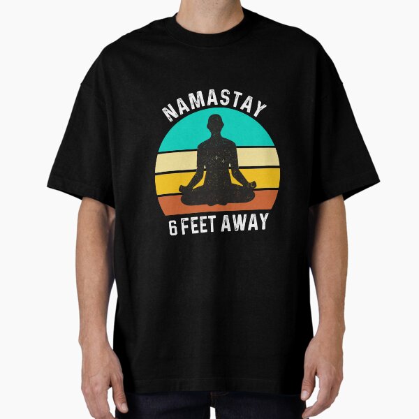 Item preview, Namastay 6 Feet Away #8 designed and sold by SalahBlt.