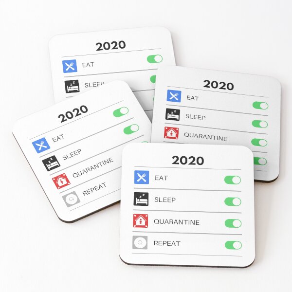 Aperçu de l'œuvre 2020 Eat Sleep Quarantine Repeat créée et vendue par MassAct4Designs.