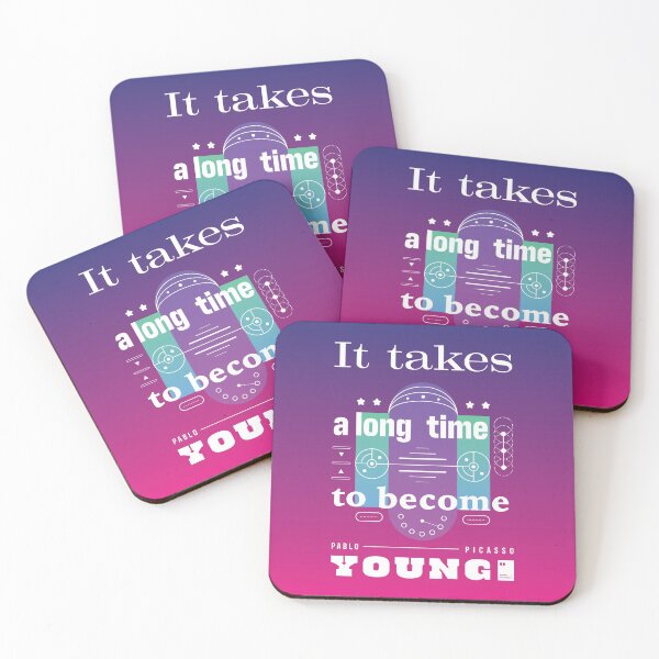 Item preview, It takes a long time to become young designed and sold by quotesonposters.